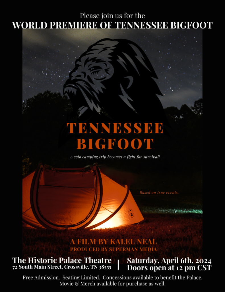 World Premiere Movie Tennessee Bigfoot City of Crossville, TN